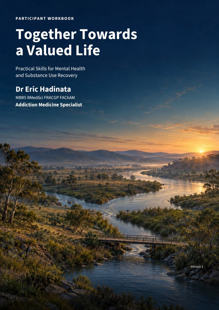Together Towards a Valued Life, Participant Workbook, Version 1