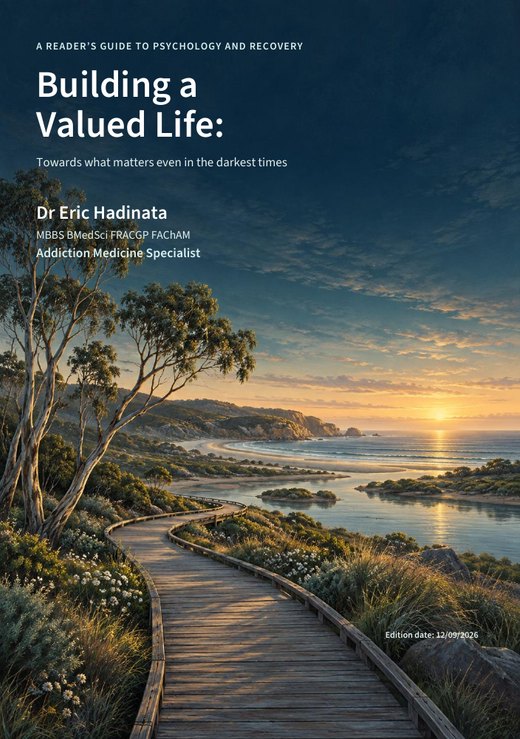 Cover of Building a Valued Life: Towards what matters even in the darkest times, A Reader’s Guide to Psychology and Recovery