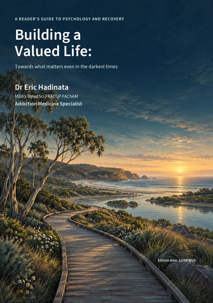 Cover of Building a Valued Life: Towards what matters even in the darkest times, A Reader’s Guide to Psychology and Recovery